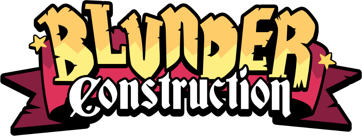 Blunder Construction
